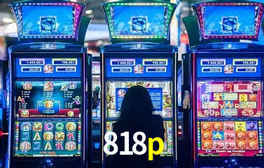 A Popularidade dos Caça-Níqueis no 818p